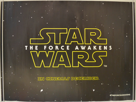 Star Wars : The Force Awakens  (Teaser / Advance Version)  Original Quad Poster - Film Poster - Movie Poster 