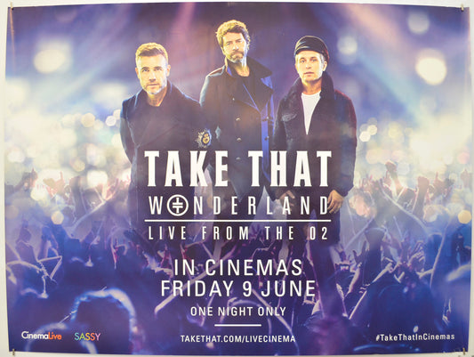 Take That: Wonderland Live From The O2  Original Quad Poster - Film Poster - Movie Poster