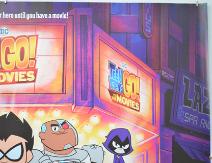 TEEN TITANS GO TO THE MOVIES (Top Right) Cinema Quad Movie Poster 