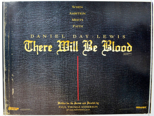 There Will Be Blood   (Teaser / Advance Version) Original British Quad Poster - Film Poster - Movie Poster