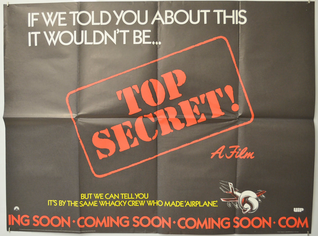 Top Secret  (Teaser / Advance Version) Original Quad Poster - Film Poster - Movie Poster