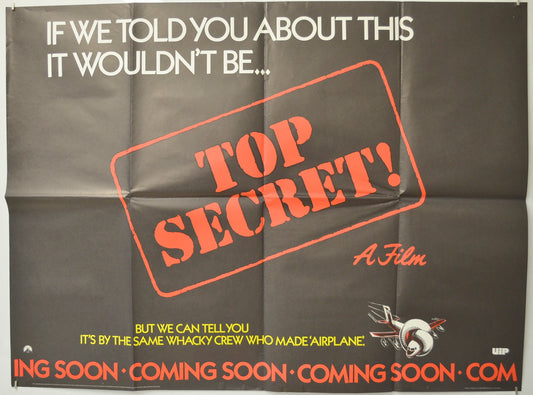 Top Secret  (Teaser / Advance Version) Original Quad Poster - Film Poster - Movie Poster