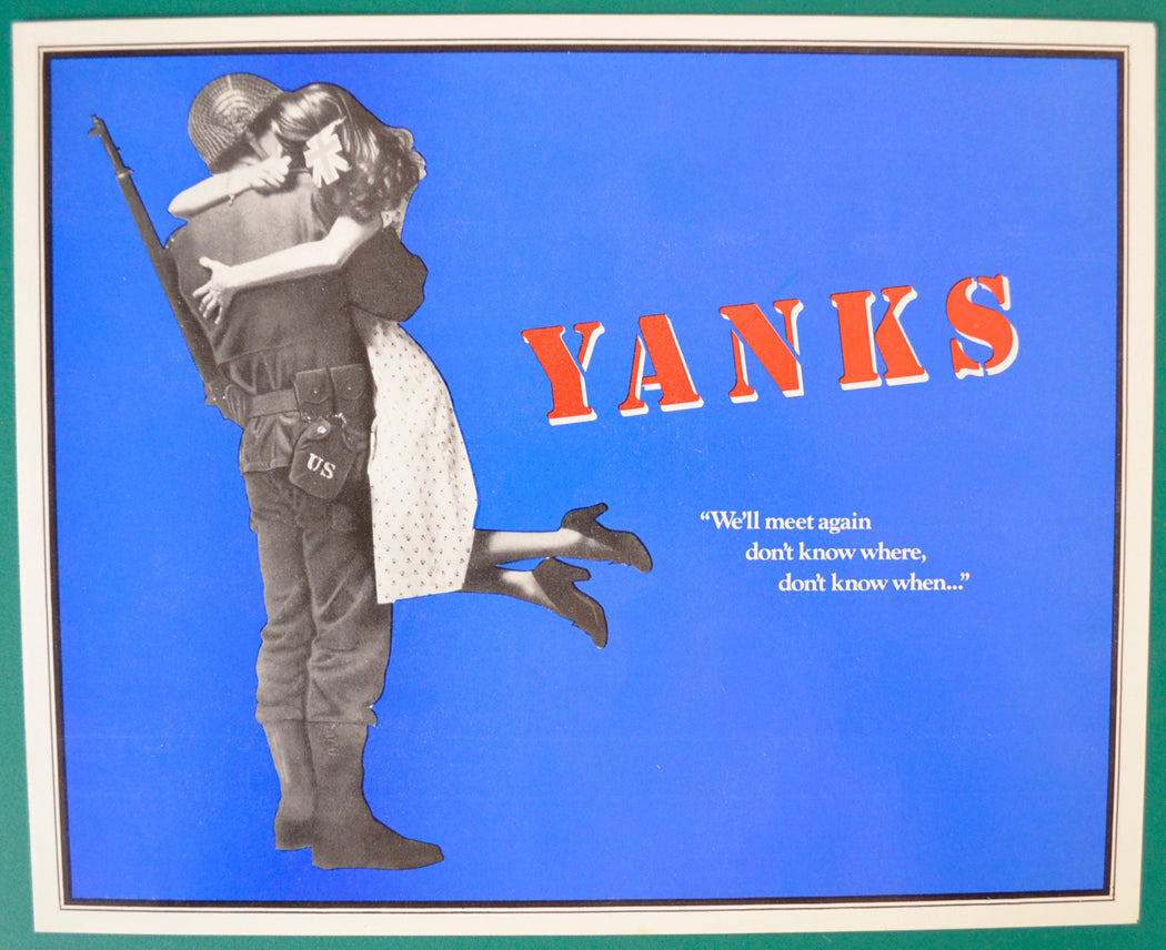 YANKS – Cinema Exhibitors Campaign Press Book – Synopsis Front